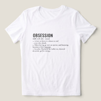 Obsessie Literaire Gotische Definitie T-shirt