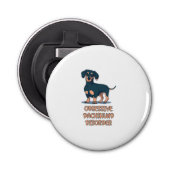 Obsessief Dachshund Disord Button Flesopener (Voorkant)