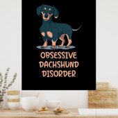 Obsessief Dachshund Disord Poster (Keuken)