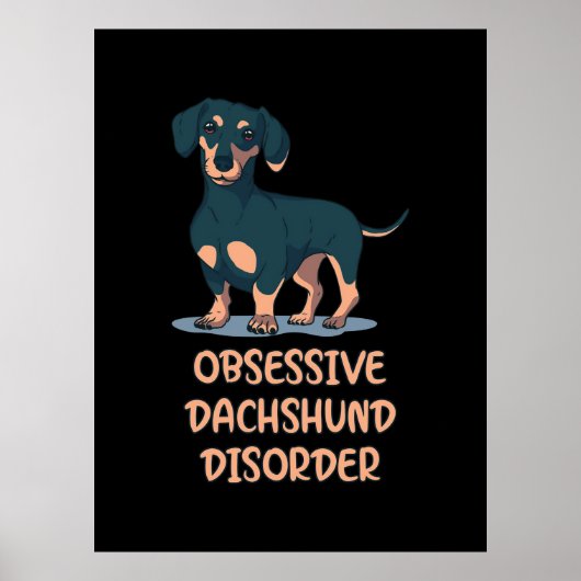 Obsessief Dachshund Disord Poster (Voorkant)