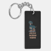 Obsessief Dachshund Disord Sleutelhanger (Voorkant Links)