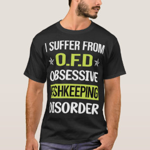 Obsessief-liefdesvisserij T-shirt