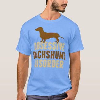 Obsessieve-achshuntaandoening Humor T-shirt