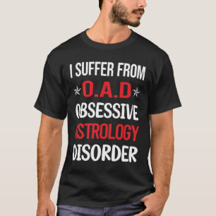 Obsessieve astrologie t-shirt