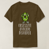 Obsessieve Avocado-stoornis T-shirt (Design voorkant)