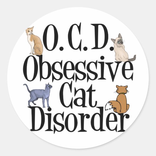 Obsessieve-Cat-stoornis Ronde Sticker (Voorkant)