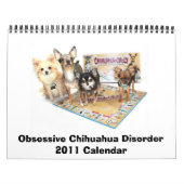 Obsessieve Chihuahua Disorder 2011 Calendar Kalender (Hoes)
