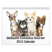 Obsessieve Chihuahua Disorder 2012 Calendar Kalender (Hoes)