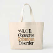 Obsessieve Chihuahua-stoornis Grote Tote Bag (Voorkant)