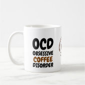 Obsessieve Coffee Disorder Mok funest voor ochtend (Links)