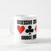 Obsessieve Compulsive Bridge Disorder (OCBD) Koffiemok (Voorkant links)
