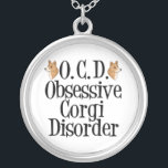 Obsessieve Corgi stoornis Zilver Vergulden Ketting<br><div class="desc">Ik ben geobsedeerd door corgis. Pembroke welsh corgis is mijn favoriete hond,  ik hou van hen. Een schattig cadeau voor een eigenaar.</div>
