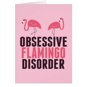Obsessieve Flamingo Disorder Roze Flamingos Card