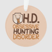Obsessieve jachtstoornis Deer Ornament (voorkant)