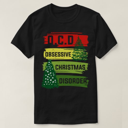 Obsessieve kerststoornis 1 t-shirt (Design voorkant)
