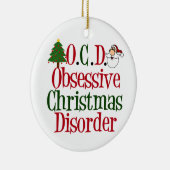 Obsessieve kerstziekte Funny Keramisch Ornament (Rechts)