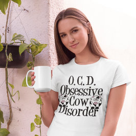 Obsessieve Koe stoornis T-shirt