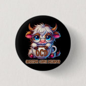 Obsessieve Koffie Stoornis Ronde Button 3,2 Cm (Voorkant)