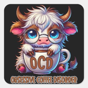 Obsessieve Koffie Stoornis Vierkante Sticker