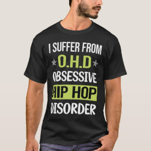 Obsessieve liefde hiphop hiphop t-shirt