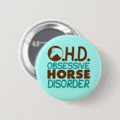 Obsessieve-paardenstoornis Ronde Button 5,7 Cm (Voorkant /achterkant)