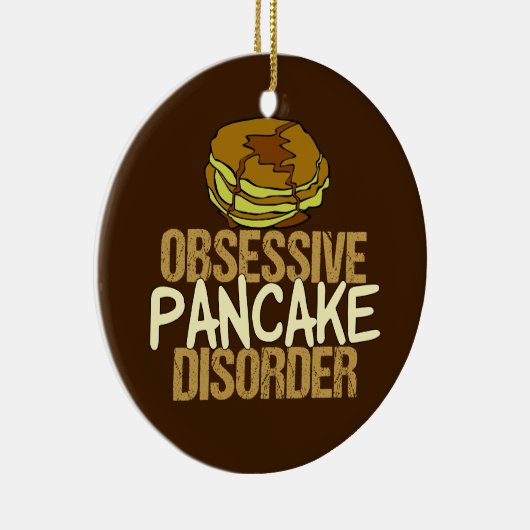 Obsessieve pantserziekte Funny Breakfast Keramisch Ornament (Rechts)