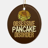 Obsessieve pantserziekte Funny Breakfast Keramisch Ornament (Links)