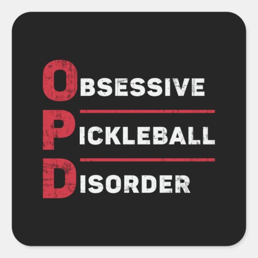 Obsessieve pickleball-aandoening pickleball-speler vierkante sticker (Voorkant)