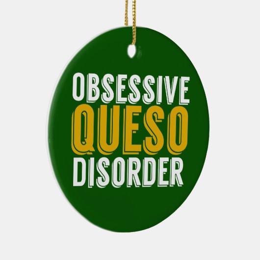Obsessieve Queso Disorder Green Keramisch Ornament (Rechts)