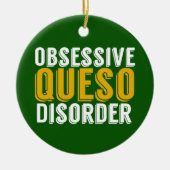 Obsessieve Queso Disorder Green Keramisch Ornament (Voorkant)