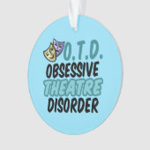 Obsessieve theaterstoornis ornament (voorkant)