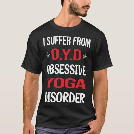 Obsessieve Yoga T-shirt (Voorkant)