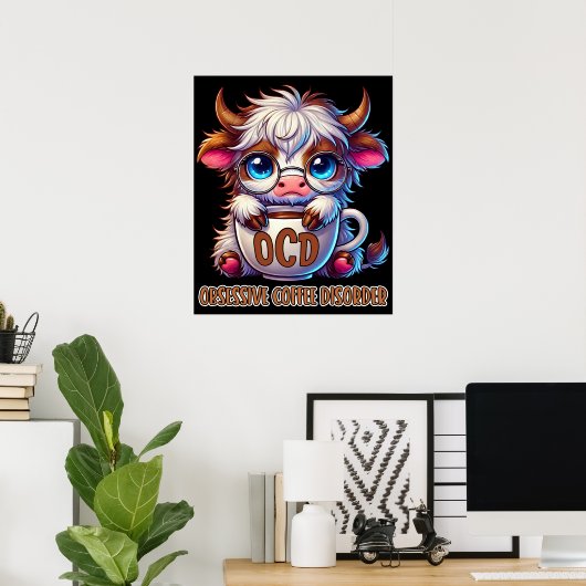 Obsessive Coffee Disorder Poster (Thuiskantoor)
