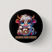Obsessive Coffee Disorder Ronde Button 3,2 Cm (Voorkant)