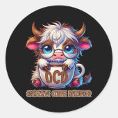 Obsessive Coffee Disorder  Ronde Sticker (Voorkant)