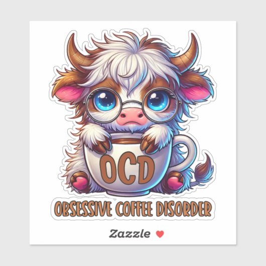 Obsessive Coffee Disorder  Sticker (Vel)