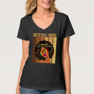 Obstetrics Nurse Afro African American Black Histo T-shirt