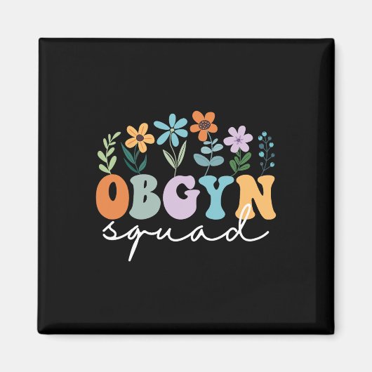 Obstetricus gynaecoloog OB-GYN SQUAD Obstetricus O Magneet (Voorkant)