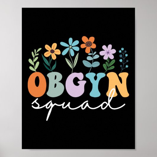 Obstetricus gynaecoloog OB-GYN SQUAD Obstetricus O Poster (Voorkant)