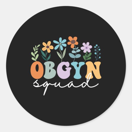 Obstetricus gynaecoloog OB-GYN SQUAD Obstetricus O Ronde Sticker (Voorkant)