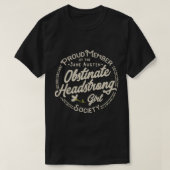 Obstinate, Headstrong Girl, Jane Austen, Pride en T-shirt (Design voorkant)