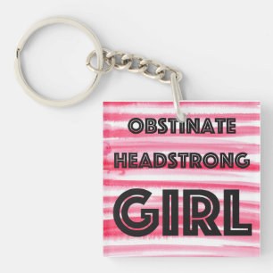Obstinate Headstrong Girl-knop Sleutelhanger