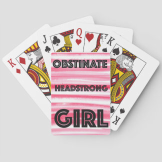 Obstinate Headstrong Girl Poker Kaarten