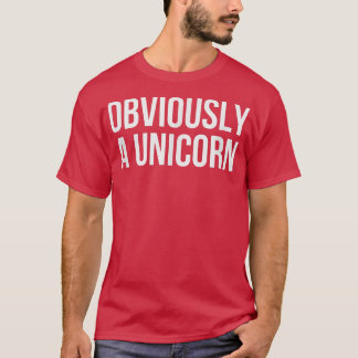 Obviously A Unicorn T-shirt