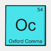 Oc - Oxford Comma Chemistry Element Symbol Grammar Magneet (Voorkant)