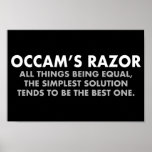 Occam's Razor Definition Science Classroom Poster<br><div class="desc">Occam's Razor is het wetenschappelijke principe dat alle andere zaken gelijk zijn,  de eenvoudigste oplossing meestal de beste is. Een geweldig poster voor de wetenschap voor de klas van een wetenschapper of leraar wetenschappen. Hoe meer veronderstellingen je moet maken,  hoe onwaarschijnlijker een verklaring.</div>