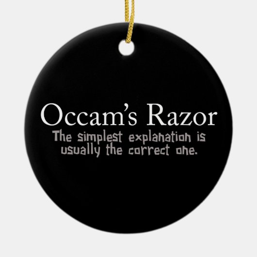 Occam's Razor Scientific Problem Solution Keramisch Ornament (Voorkant)