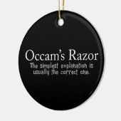 Occam's Razor Scientific Problem Solution Keramisch Ornament (Links)