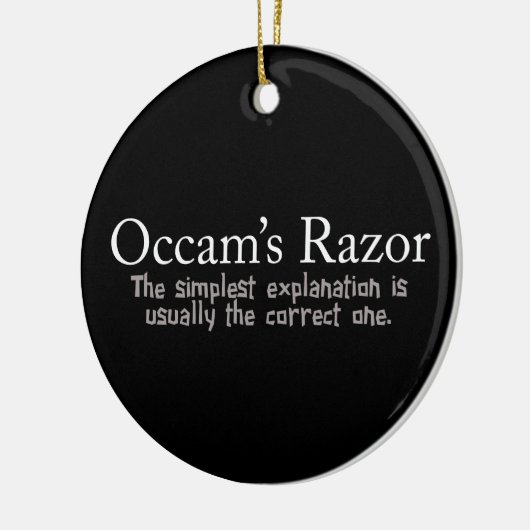 Occam's Razor Scientific Problem Solution Keramisch Ornament (Links)