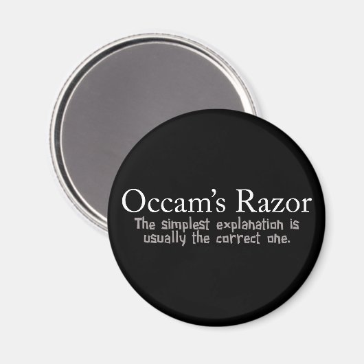 Occam's Razor Scientific Problem Solution Magneet (Voorkant / Achterkant)